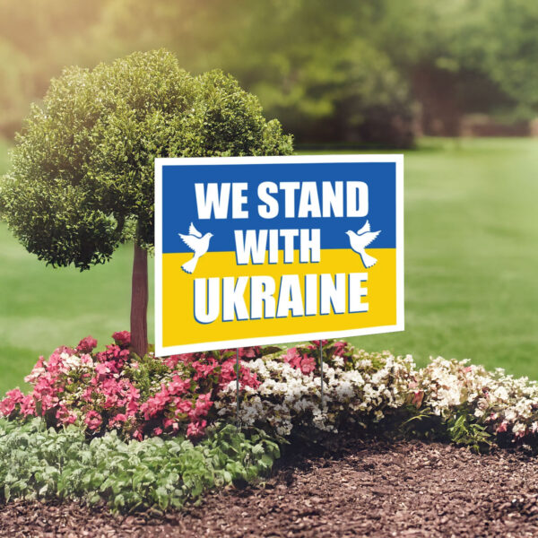 2025 We Stand With Ukraine Yard Sign