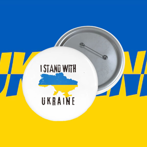 I Stand With Ukraine 2025 Button Ukraine Protest