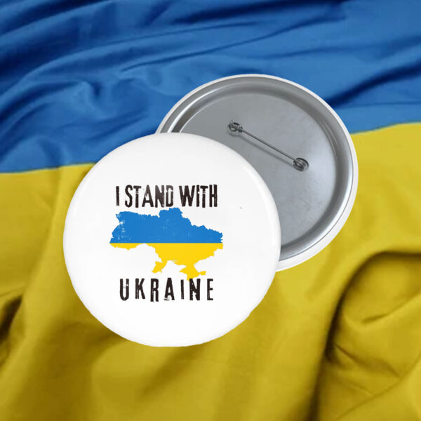 I Stand With Ukraine 2025 Button Ukraine Protest