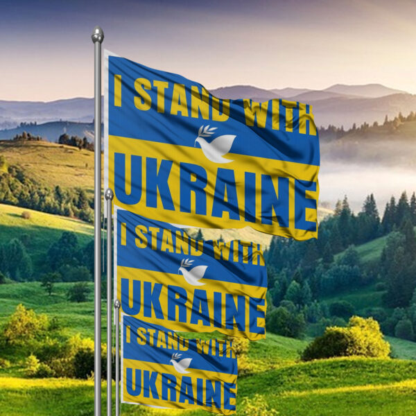 I Stand With Ukraine 2025 Flag - Weather-Resistant Sign