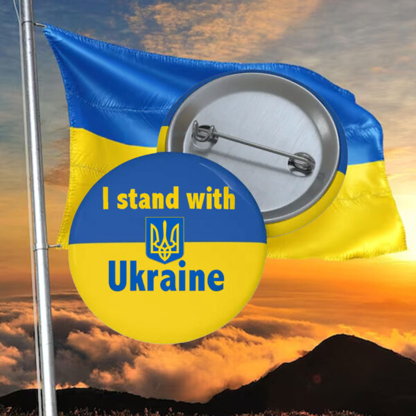 I Stand with Ukraine Support Ukraine 2025 Pin Button