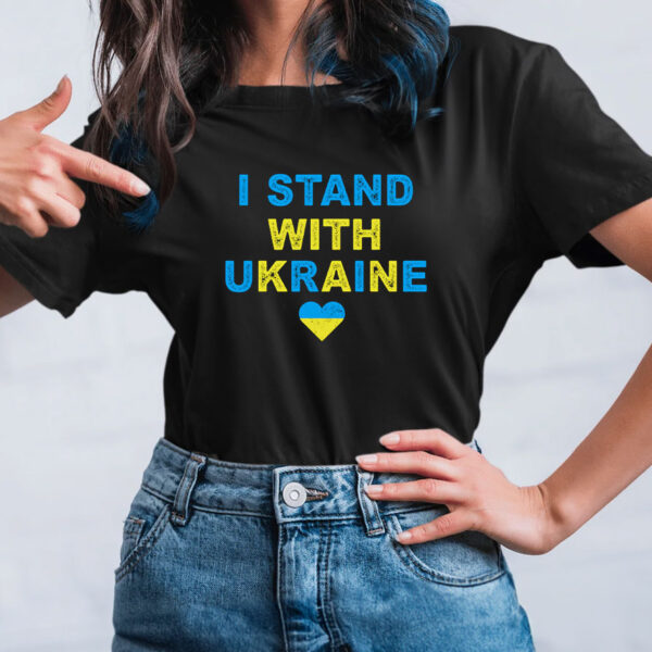 I Stand with Ukraine - Support Ukraine 2025 T-Shirt