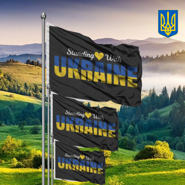 Stand Love With Ukraine 2025 Flag - Anti Trump