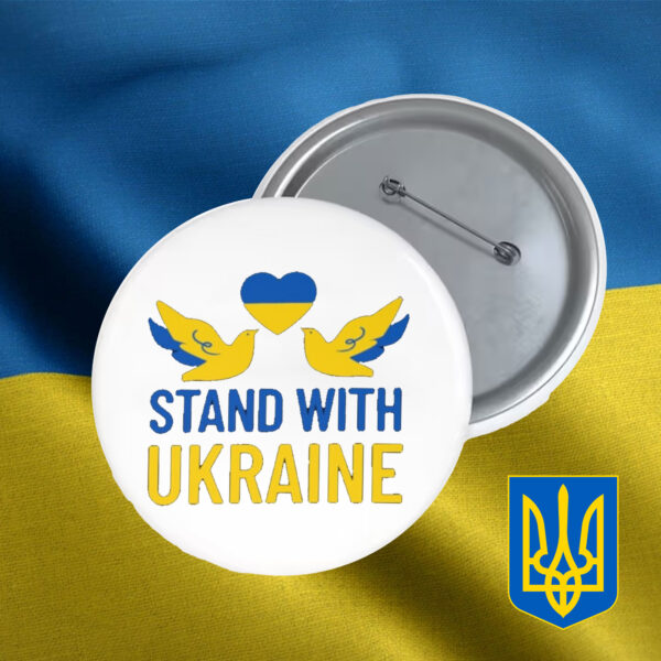 Stand with Ukraine 2025 Pin Button - Support Ukraine