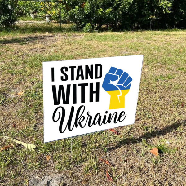 Stand with Ukraine 2025 Yard Sign - Support Ukraine