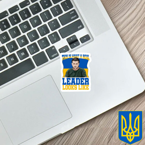 This Is What A Real Leader Looks Like Support Ukraine 2025 Sticker - Car Magnet