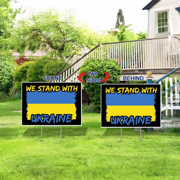 We Stand With Ukraine - Support 2025 Yard Sign