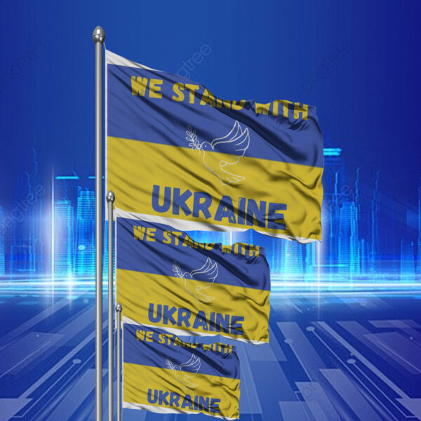 We Stand with Ukraine - Peace For Ukraine 2025 Flag