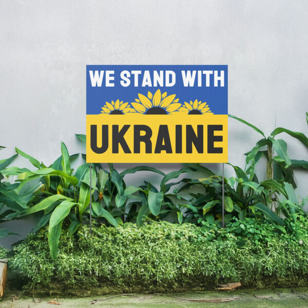 We Stand with Ukraine - Show Your Support for President Zelenskyy 2025 Yard Sign