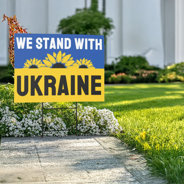 We Stand with Ukraine - Show Your Support for President Zelenskyy 2025 Yard Sign